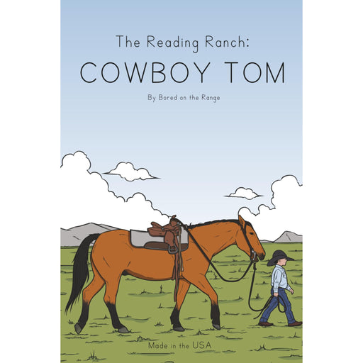 The Reading Ranch: Cowboy Tom HOME & GIFTS - Books Bored on the Range