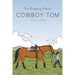 The Reading Ranch: Cowboy Tom HOME & GIFTS - Books Bored on the Range
