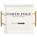 North Pole Large Acrylic Tray HOME & GIFTS - Home Decor - Seasonal Decor Tart by Taylor   