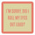 "Did I Roll my Eyes" Coaster HOME & GIFTS - Home Decor - Decorative Accents Drinks On Me   