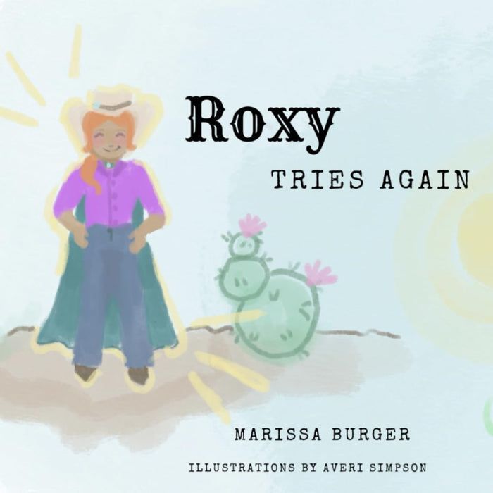 Roxy Tries Again HOME & GIFTS - Books Cowgirl Manifesto