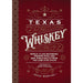 Texas Whiskey HOME & GIFTS - Books Harper Collins Publisher