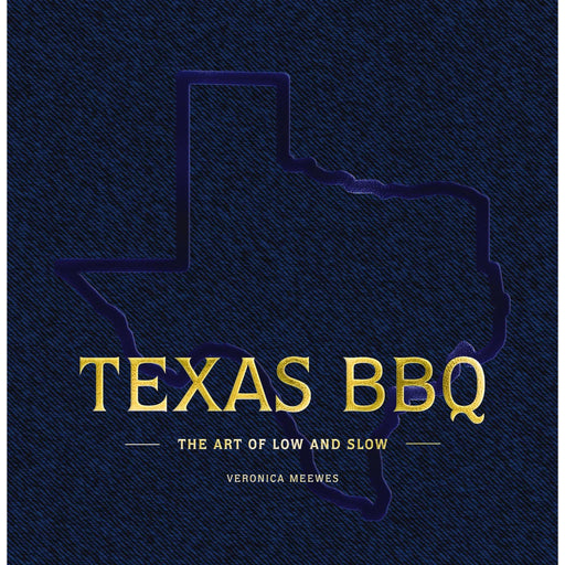 Texas BBQ By Veronica Meewes HOME & GIFTS - Books Harper Collins Publisher