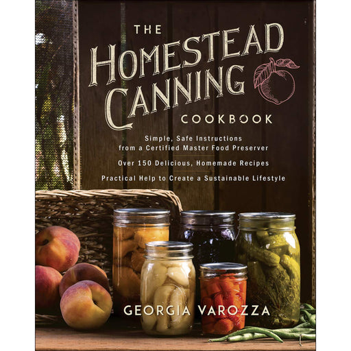 The Homestead Canning Cookbook HOME & GIFTS - Books Ten Peaks Press
