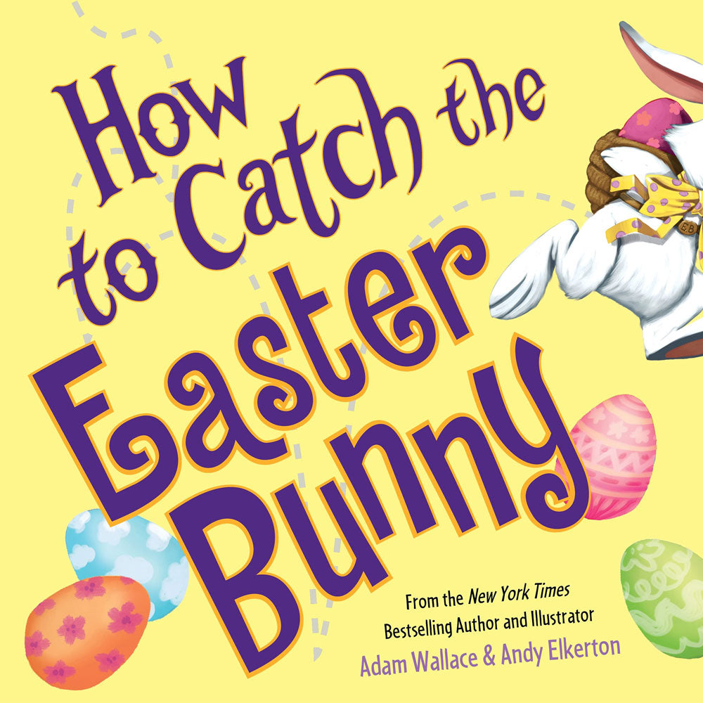 How To Catch the Easter Bunny HOME & GIFTS - Books Sourcebooks Wonderland   