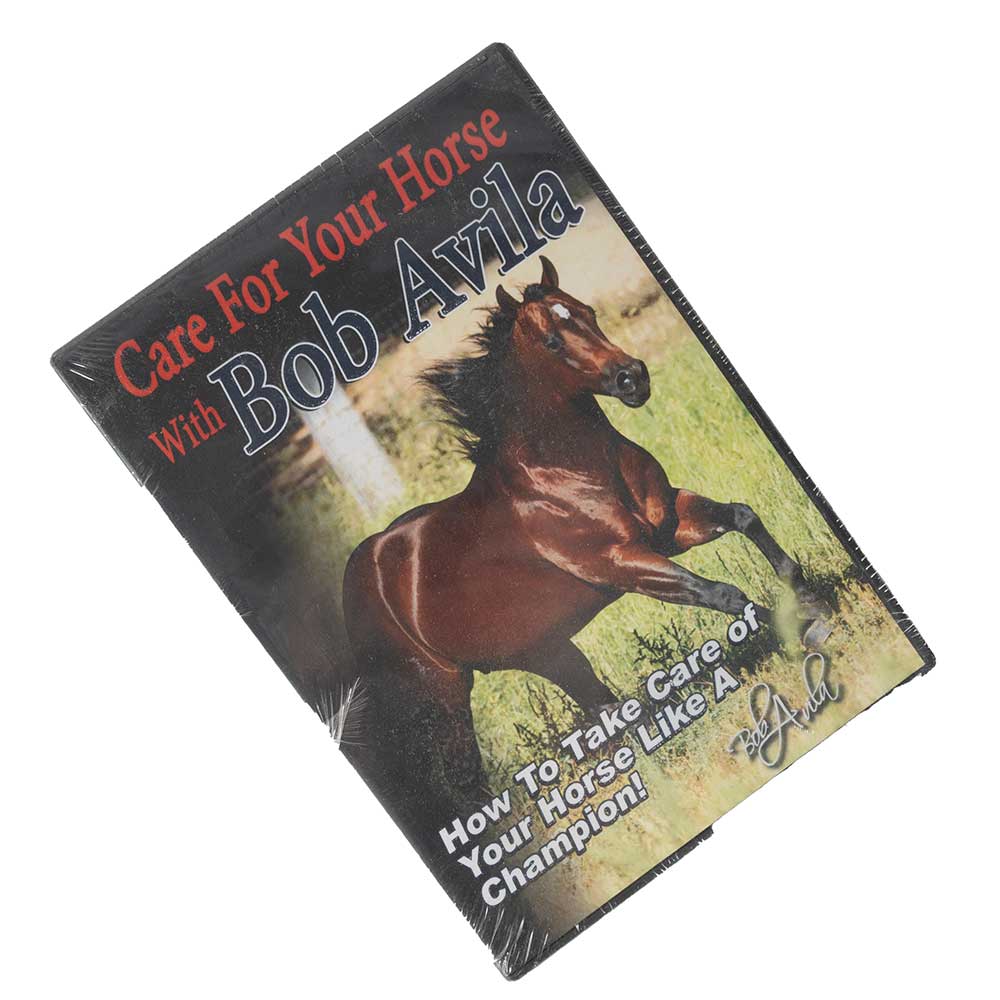 NEW "CARE FOR YOUR HORSE WITH BOB AVILA" DVD Sale Barn Bob Avila   