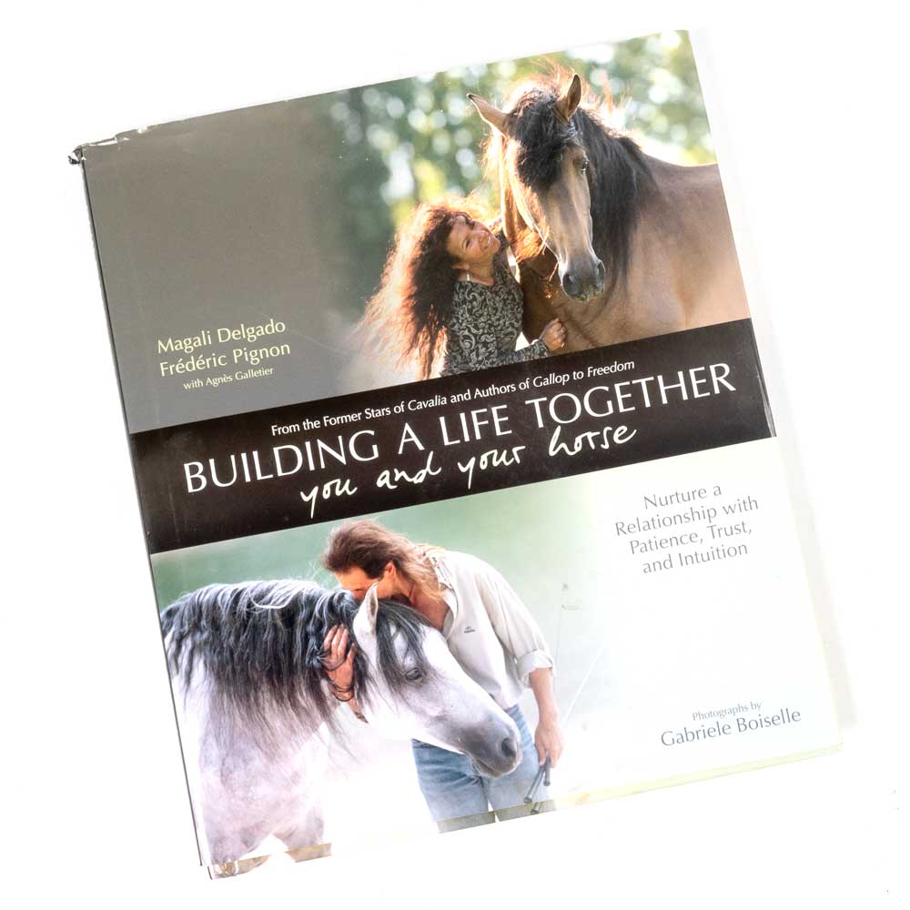 NEW" BUILDING A LIFE TOGETHER - YOU AND YOUR HORSE" Sale Barn MISC   