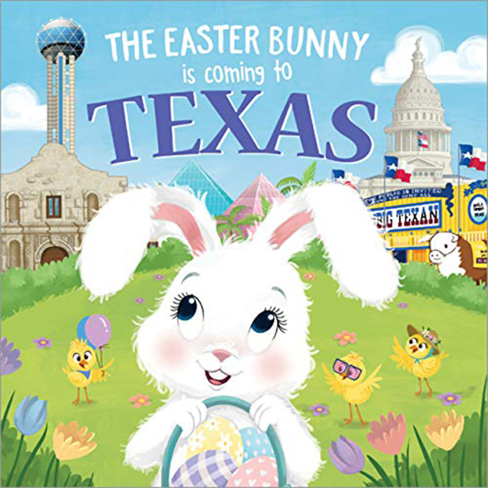 The Easter Bunny Is Coming to Texas HOME & GIFTS - Books Hometown World   