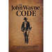 The John Wayne Code HOME & GIFTS - Books Media Lab Books   