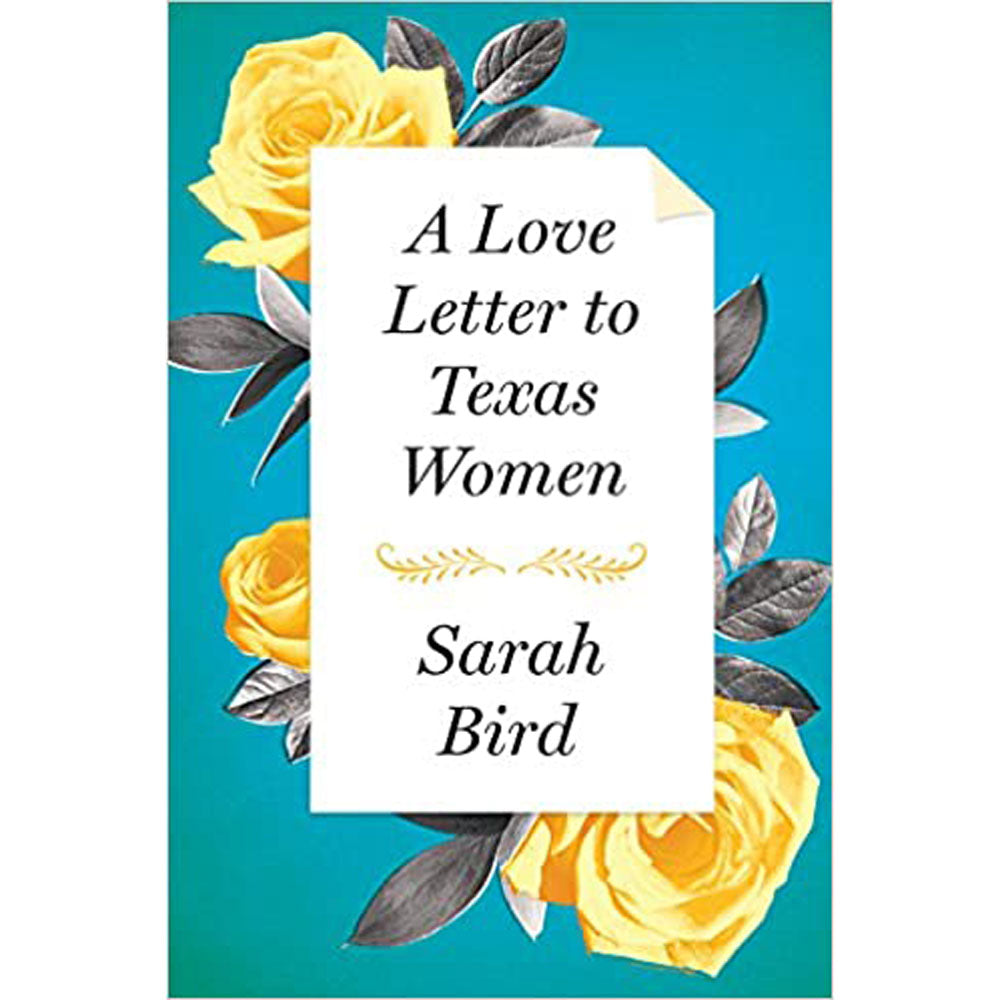 A Love Letter to Texas Women HOME & GIFTS - Books UNIVERSITY OF TEXAS PRESS   