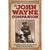 The John Wayne Companion: A comprehensive guide to Duke facts, trivia, movies, achievements and more HOME & GIFTS - Books Media Lab Books   