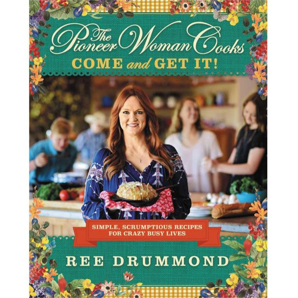 The Pioneer Woman Cooks—Come and Get It! HOME & GIFTS - Books HARPER COLLINS PUBLISHERS   