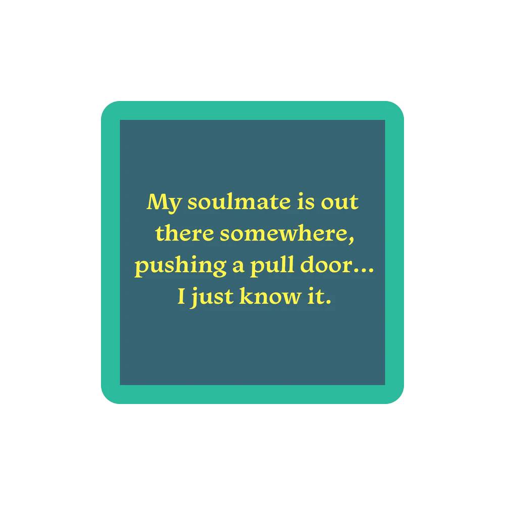 Soulmate Coaster HOME & GIFTS - Home Decor - Decorative Accents Drinks On Me   